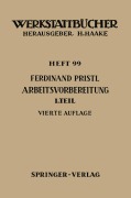 Cover-Bild zum Titel 'Arbeitsvorbereitung' von 'F. Pristl'