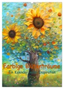 Cover-Bild zum Titel 'Farbige Blütenträume - Ein Kalender voller Inspiration (Wandkalender 2026 DIN A2 hoch), CALVENDO Monatskalender' von 'IssaBild IssaBild'