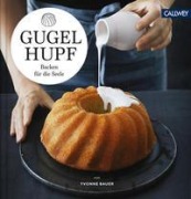 Cover-Bild zum Titel 'Gugelhupf' von 'Yvonne Bauer'