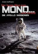 Cover-Bild zum Titel 'Der lange Weg zum Mond und zurück' von 'André Hoffmann'