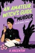 Cover-Bild zum Titel 'An Amateur Witch's Guide to Murder' von 'K. Valentin'