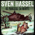 Cover-Bild zum Titel 'Os Panzers da Morte' von 'Sven Hassel'