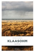 Cover-Bild zum Titel 'Klaasohm' von 'Ocke Aukes'
