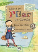 Cover-Bild zum Titel 'Diario de Pilar en Grecia' von 'Flávia Lins E Silva'