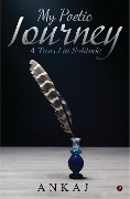 Cover-Bild zum Titel 'My Poetic Journey' von 'Ankaj'