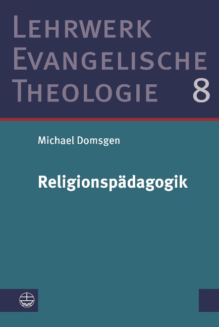 Religionspädagogik - Michael Domsgen