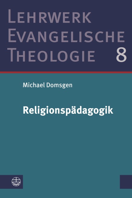 Religionspädagogik - Michael Domsgen