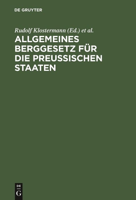 Allgemeines Berggesetz für die preußischen Staaten - 