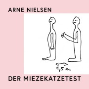 Cover-Bild zum Titel 'Der Miezekatzetest' von 'Arne Nielsen'