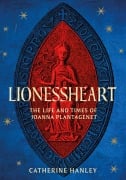 Lionessheart - Catherine Hanley