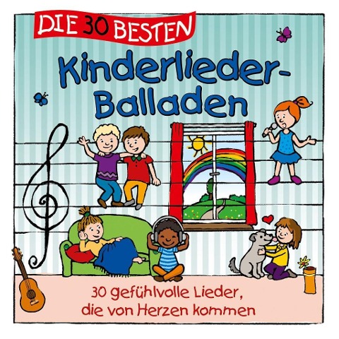 Die 30 besten Kinderlieder-Balladen - S. Sommerland, K. & Kita-Frösche Glück