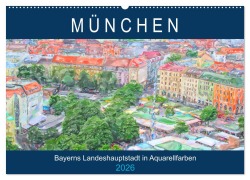 Cover-Bild zum Titel 'München - Bayerns Landeshauptstadt in Aquarellfarben (Wandkalender 2026 DIN A2 quer), CALVENDO Monatskalender' von 'Anja Frost'