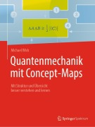 Cover-Bild zum Titel 'Quantenmechanik mit Concept-Maps' von 'Michael Wick'