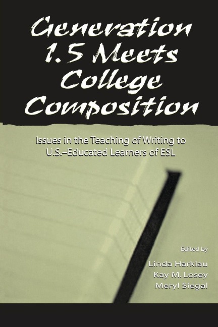 Generation 1.5 Meets College Composition - 