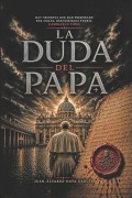 Cover-Bild zum Titel 'La duda del Papa' von 'Juan Álvarez-Nava García'