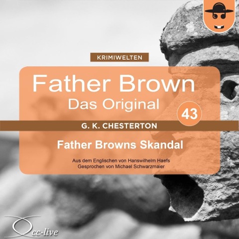 Father Browns Skandal - Gilbert Keith Chesterton, Hanswilhelm Haefs