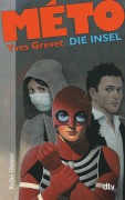 Cover-Bild zum Titel 'MÉTO Die Insel' von 'Yves Grevet'