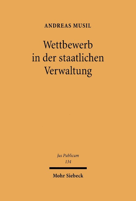 Wettbewerb in der staatlichen Verwaltung - Andreas Musil