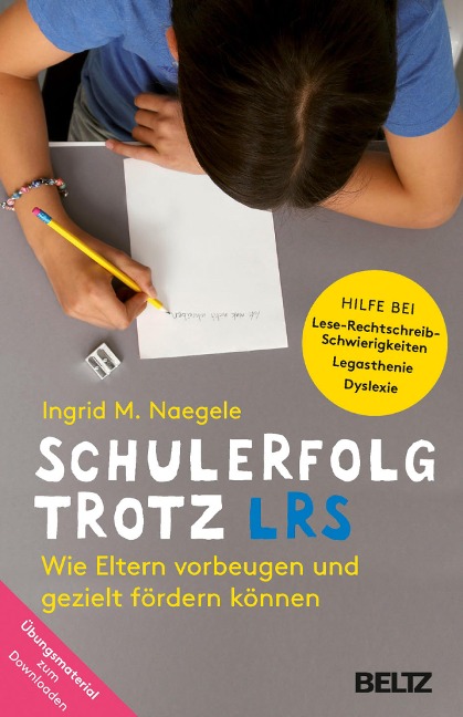 Schulerfolg trotz LRS - Ingrid Naegele