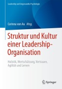Cover-Bild zum Titel 'Struktur und Kultur einer Leadership-Organisation' von ''