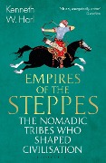 Cover-Bild zum Titel 'Empires of the Steppes' von 'Kenneth W. Harl'