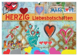Cover-Bild zum Titel 'Herzig Liebesbotschaften (Wandkalender 2026 DIN A2 quer), CALVENDO Monatskalender' von 'Gabriele Gerner'
