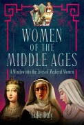 Cover-Bild zum Titel 'Women of the Middle Ages' von 'Luke Daly'