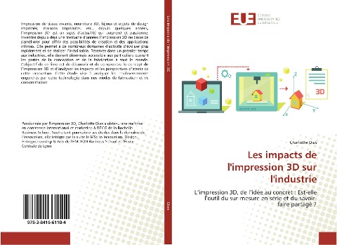 Les impacts de l'impression 3D sur l'industrie - Charlotte Dias