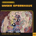 Cover-Bild zum Titel 'Unser Opernhaus' von 'Peter Altenberg'