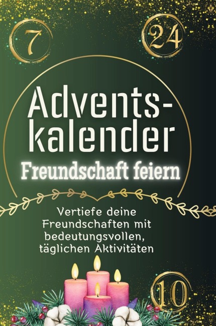 Adventskalender Freundschaft feiern - Sophia Weber