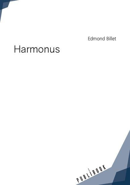 Harmonus - Edmond Billet
