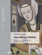 Cover-Bild zum Titel 'Vom ABC zur Petition' von 'Gabriela Signori'