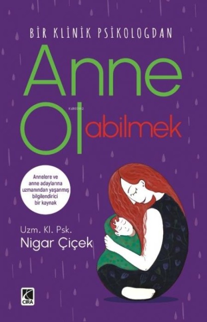 Anne Olabilmek - Nigar Cicek