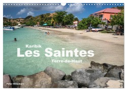 Cover-Bild zum Titel 'Karibik - Les Saintes - Terre De Haut (Wandkalender 2025 DIN A3 quer), CALVENDO Monatskalender' von 'Peter Schickert'