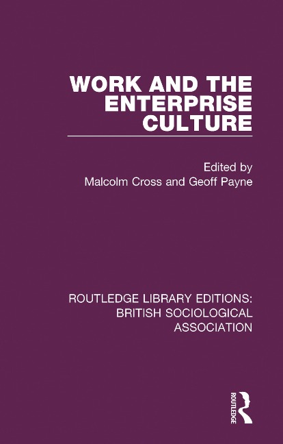 Work and the Enterprise Culture - 