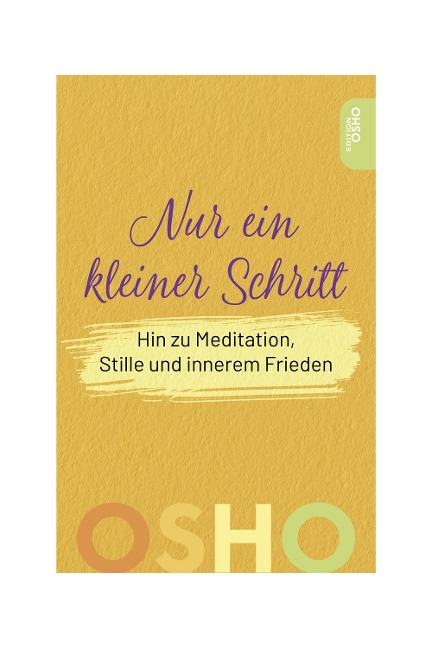 Nur ein kleiner Schritt - Osho