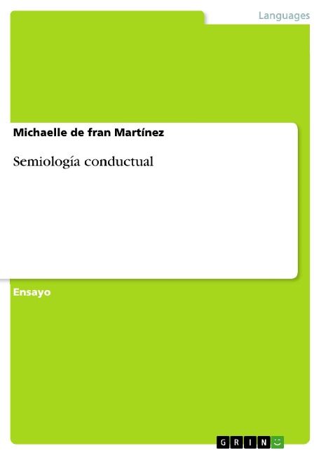 Semiología conductual - Michaelle de fran Martínez
