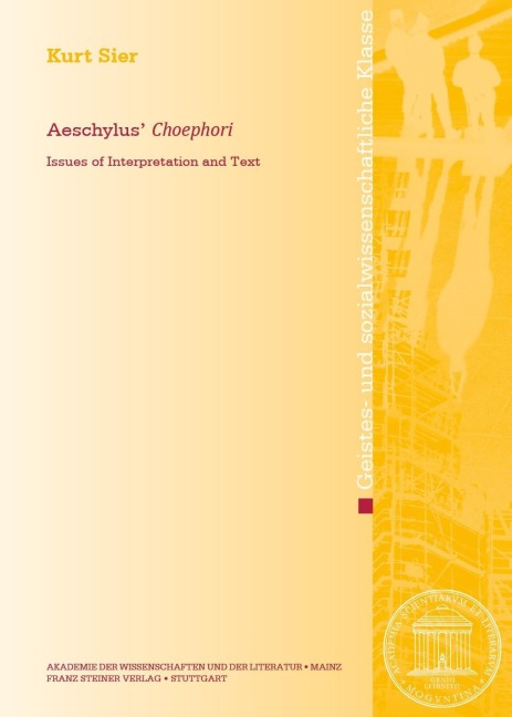 Aeschylus' "Choephori" - Kurt Sier