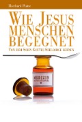 Cover-Bild zum Titel 'Wie Jesus Menschen begegnet' von 'Eberhard Platte'