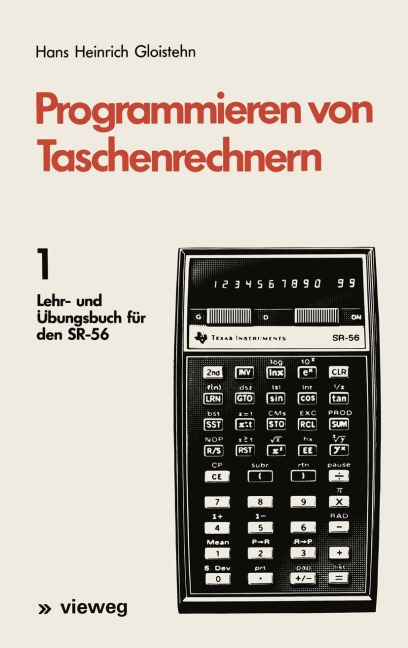 Programmieren von Taschenrechnern - Hans Heinrich Gloistehn