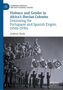 Cover-Bild zum Titel 'Violence and Gender in Africa's Iberian Colonies' von 'Andreas Stucki'