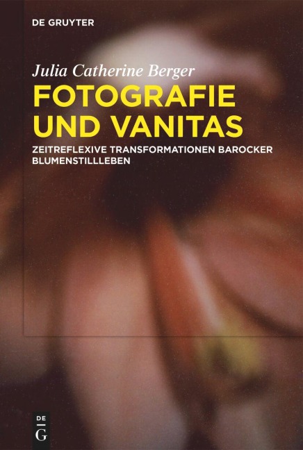 Fotografie und Vanitas - Julia Catherine Berger