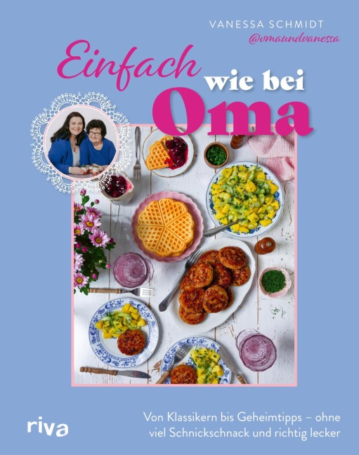 Einfach wie bei Oma - Vanessa Schmidt