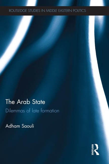 The Arab State - Adham Saouli