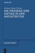 Cover-Bild zum Titel 'Die Präsenz der Antike in der Architektur' von ''