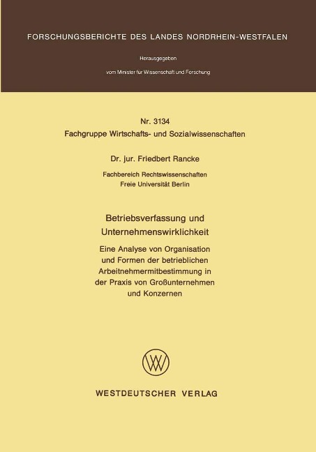 Betriebsverfassung und Unternehmenswirklichkeit - Friedbert Rancke