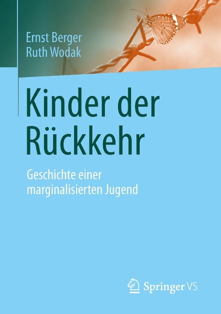 Kinder der Rückkehr - Ernst Berger, Ruth Wodak