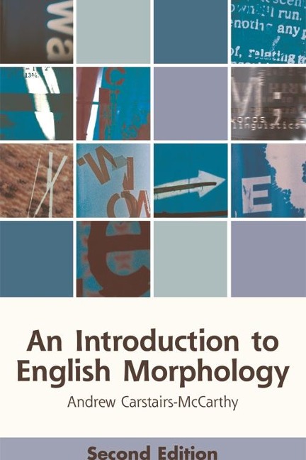 Introduction to English Morphology - Andrew Carstairs-Mccarthy