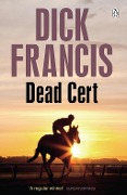 Cover-Bild zum Titel 'Dead Cert' von 'Dick Francis'