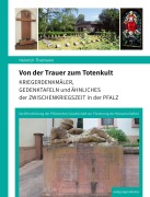 Cover-Bild zum Titel 'Von der Trauer zum Totenkult' von 'Heinrich Thalmann'